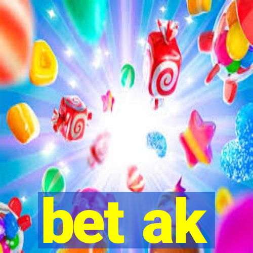 bet ak